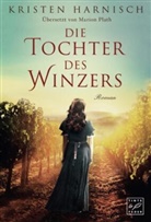 Kristen Harnisch - Die Tochter des Winzers
