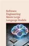 Marc Jansen, Lambert Schmidt - Software Engineering Meets Large Language Models