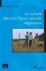 François Pouthier - La culture dans les Parcs naturels régionaux