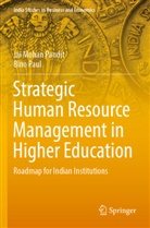 Jai Mohan Pandit, Bino Paul - Strategic Human Resource Management in Higher Education