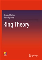 Neha Agrawal, Dinesh Khattar - Ring Theory