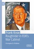 Christopher D. O¿Sullivan, Christopher D OSullivan, Christopher D. O'Sullivan - Frank Knox