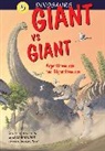 Signore Marco, Bacchin Matteo - Dinosaurs Bk 5: Giant vs. Giant. Argentinosaurus and Giganotosaurus