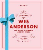 Ian Nathan, Nathan Ian - Wes Anderson