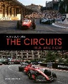 Frank Hopkinson, Hopkinson Frank, Ewan McKenzie - Formula One The Circuits: Then & Now