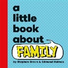 Stephen Green - A Little Book About Family