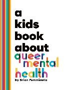 Brian Femminella - A Kids Book About Queer Mental Health