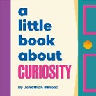 Jonathan Simcoe - A Little Book About Curiosity
