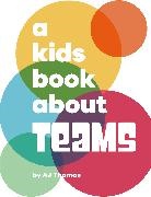 Angele Thomas - A Kids Book About Teams