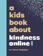 Nehal Dalgliesh, Nehal Alavi Dalgliesh, NehalAlavi Dalgliesh - A Kids Book About Kindness Online