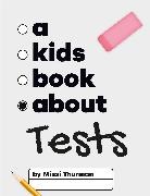 Missi Thurman - A Kids Book About Tests