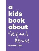 Evelyn Yang - A Kids Book About Sexual Abuse