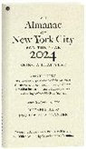 Susan Gail Johnson - An Almanac of New York City for the Year 2024