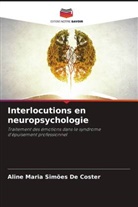 Aline Maria Simões de Coster - Interlocutions en neuropsychologie