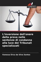Vanessa Érica Da Silva Santos - L'inversione dell'onere della prova nelle sentenze di condanna alla luce dei Tribunali specializzati