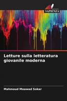 Mahmoud Moawad Sokar - Letture sulla letteratura giovanile moderna