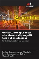 Festus Chukwunwendu Akpotohwo, Koku Kemenanaebi Obiyai, Cletus Ogeibiri - Guida contemporanea alla stesura di progetti, tesi e dissertazioni