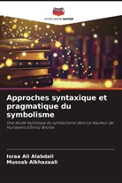 Israa Ali Alabdali, Mussab Alkhazaali - Approches syntaxique et pragmatique du symbolisme