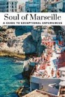 Ezéchiel Zérah - Soul of Marseille : 30 expériences