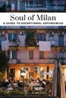 Margherita Devalle - Soul of Milan : 30 experiences
