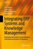 Nijaz Bajgoric, Amer Celjo, Mirjana Pejic Bach, Mirjana et Pejic Bach, Mirjana Pejić Bach, Mirjana Pejic-Bach... - Integrating ERP Systems and Knowledge Management