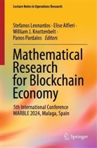 Elise Alfieri, William J Knottenbelt et al, William Knottenbelt, William J. Knottenbelt, William Knottenbelt et al, Stefanos Leonardos... - Mathematical Research for Blockchain Economy