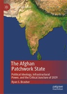 Ryan S Brasher, Ryan S. Brasher - The Afghan Patchwork State