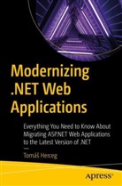 Tomá¿ Herceg, Tomás Herceg - Modernizing .NET Web Applications