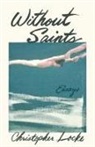 Christopher Locke - Without Saints