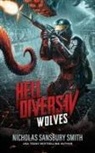 Nicholas Sansbury Smith - Hell Divers IV: Wolves