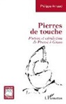 Philippe Arnaud - Pierres de touche