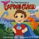 Ash Lucas - The Many Adventures of Captain Clark