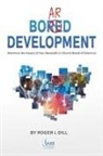 Roger Dill - Board Development