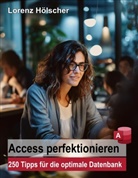 Lorenz Hölscher - Access perfektionieren