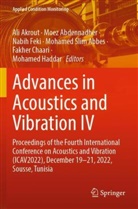 Mohamed Slim Abbes, Moez Abdennadher, Ali Akrout, Fakher Chaari, Nabih Feki, Nabih Feki et al... - Advances in Acoustics and Vibration IV