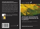 Eduarda de Sousa Lemos - ¿Crisis de representación o constitucionalización de la política?