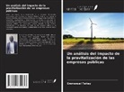 Emmanuel Teitey - Un análisis del impacto de la pravitalización de las empresas públicas