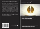 Aline Maria Simões de Coster - Interlocuciones en Neuropsicología