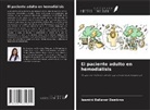 Iasmini Bellaver Dambros - El paciente adulto en hemodiálisis