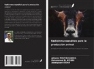 Mohammed EL MZIBRI, Abdelghani Iddar, Adnane Moutaouakkil - Radioinmunoanálisis para la producción animal