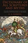 G. A. Gaskell - Dictionary of All Scriptures and Myths