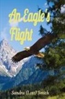 Sandra (Lott) Smith - An Eagle's Flight