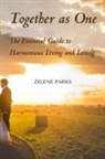 Zelene Parks - Together as One