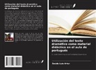 Daúdo Luís Artur - Utilización del texto dramático como material didáctico en el aula de portugués