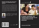 Ardiouma Ouattara - El papel mediador del compromiso escolar en el rendimiento de los alumnos