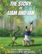 Richard Simcoe - The Story of Liam and Ian