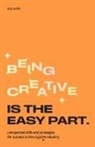 Rey Node - Being Creative Is the Easy Part