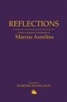 Marcus Aurelius - Reflections