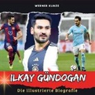 Werner Kunze - Ein Tribut an <br> ¿lkay Gündo¿an