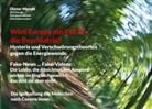 Dieter Mende - Wird Europa ein Fall für die Psychiatrie? Hysterie und Verschwörungstheorien gegen die Energiewende.